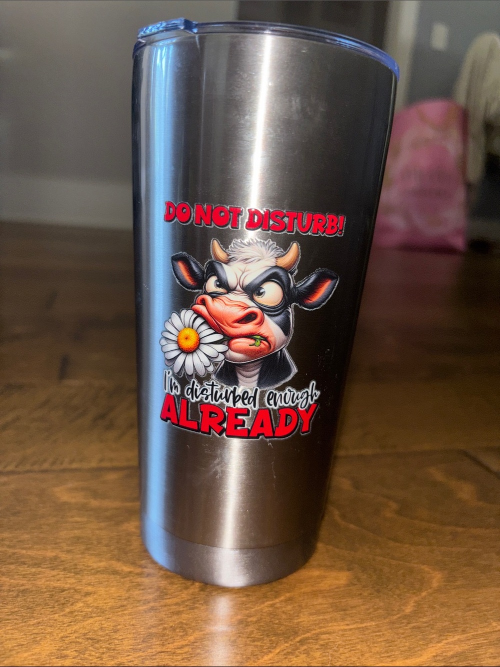 Stainless Steel 'Do Not Disturb' Travel Tumbler - Cow Graphic 20 ounce NEW